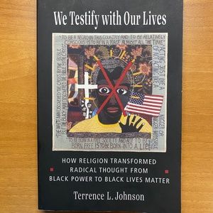 We testify with our lives by Terrence L Johnson